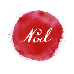 Noel, Christmas Calligraphy, Christian Faith on Watercolor