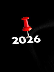 Bold 2026 Typography with Red Pushpin on Black Background