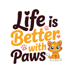Untitled-life is better with paws 2