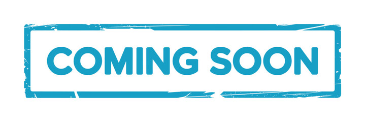 Coming soon stamp graphic with distressed teal border