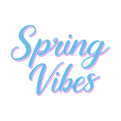 Blue inscription Spring Vibes, hand lettering style, for printing on fabric and on paper, for flyers, posters, banners, stickers, for digital use. 
