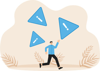 business risk or problem warning, failure prevention or avoid danger concept
