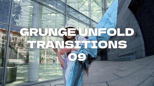 Grunge Unfold Transitions 09