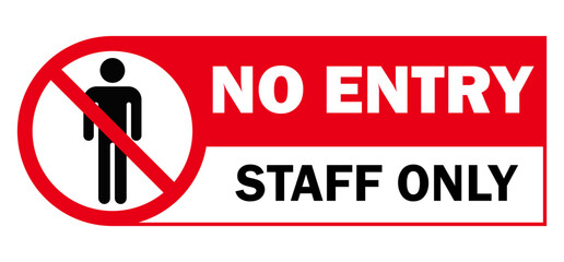no entry staff only label sign printable sticker prohibited signs poster template design