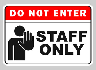 staff only do not enter sticker label warning sign printable prohibited signs template design