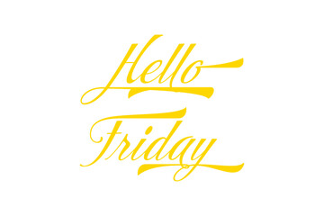 Hello Friday - text message, Hello Friday
