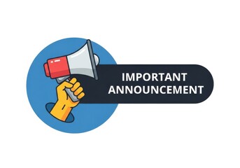 Hand holding a megaphone with text important announcement isolated on white background