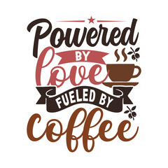Funny Coffee Love Quote Vector SVG T-Shirt Design