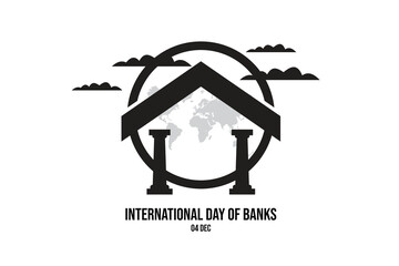Vector illustration for International Day of Banks, December 4, featuring a bank building with a world map background and clouds.