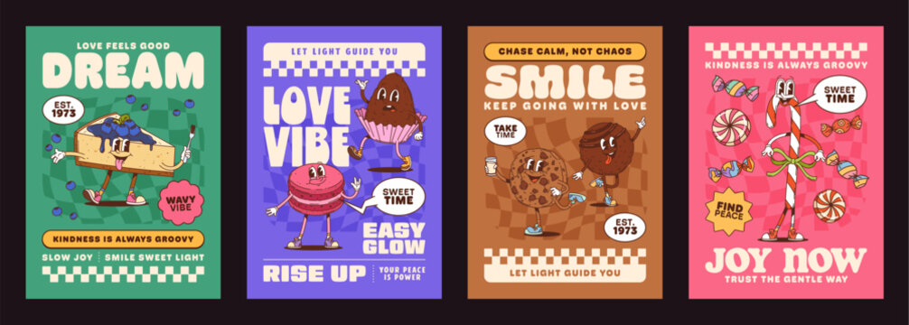 Funny sweets and bakery dessert groovy characters posters with motivational quotes. Playful retro y2k typography and dancing pie, cupcakes, cookies, and candy cane food personages radiate positivity - Powered by Adobe