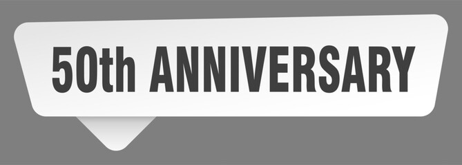 50th anniversary sign. 50th anniversary white sticker isolated on gray background