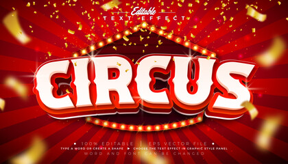 Circus Text Effect Design Editable and Scalable 3D Vector Graphic Style with Light Bulb Billboard and Retro Marquee Signboard Typography Lettering on Red Background. Premium Luxury Casino, Night Club