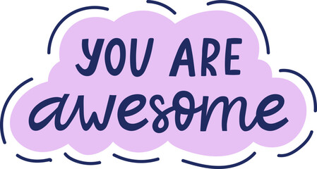 Awesome positive handwritten text lettering quote motivation