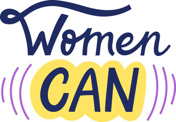 Women CAN text promoting female empowerment concept