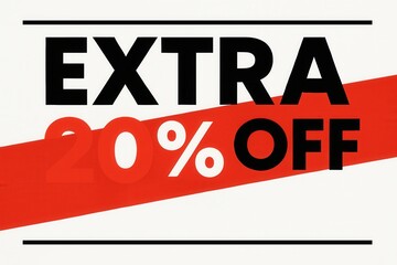 Discount banner featuring EXTRA 20% OFF offer, bold graphic style, impactful retail promotion message.