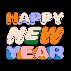 Retro Style Happy New Year Text with Bold 3D Letters and Colorful Blocks on Black Background lettering