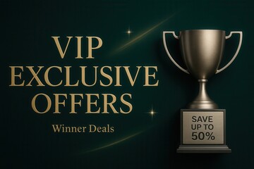 VIP EXCLUSIVE OFFERS with SAVE UP TO 50% discount deal, elegant glossy style, enticing retail promotion banner.