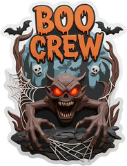 Halloween BOO CREW monster with glowing eyes bats spiderwebs spooky fun