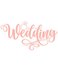 Wedding typography design on plain white transparent isolated background for card, shirt, hoodie, sweatshirt, apparel, tag, mug, icon, poster or badge