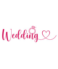 Wedding typography design on plain white transparent isolated background for card, shirt, hoodie, sweatshirt, apparel, tag, mug, icon, poster or badge