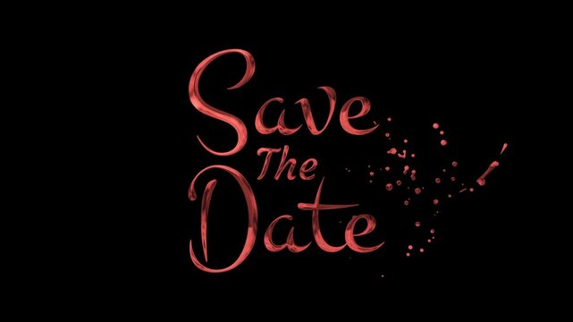 "Save The Date" text in stylized, shimmering red font on a black background with scattered particles.