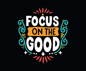 Typographic t-shirt design with some variants of motivational quotes