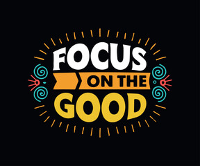 Typographic t-shirt design with some variants of motivational quotes