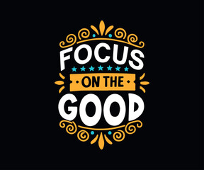 Typographic t-shirt design with some variants of motivational quotes