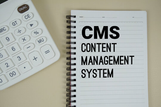CMS Abbreviations of ontent Management System text with calculator phrase of business and financial concept - Powered by Adobe