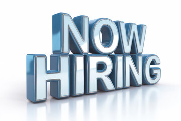 Bold 3D text displaying "Now Hiring" in shiny blue letters, emphasizing employment opportunities and attracting job seekers in a modern design