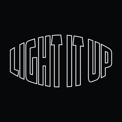 Happy Diwali themed typography t-shirt design with Light It Up writing