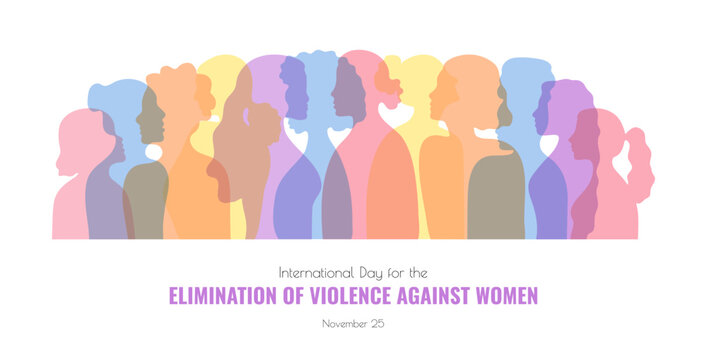International Day for the Elimination of Violence against Women banner template. Flat style vector illustration with different women silhouette with typography