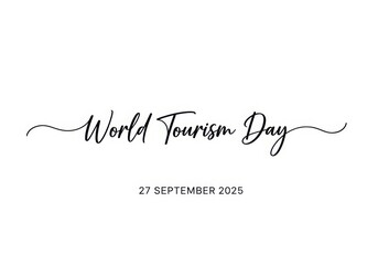 World tourism day text with date isolated on white background