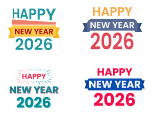 Fototapeta premium Four distinct festive graphic designs celebrating happy new year 2026 with colorful banners and typography