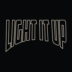 Happy Diwali themed typography t-shirt design with Light It Up writing