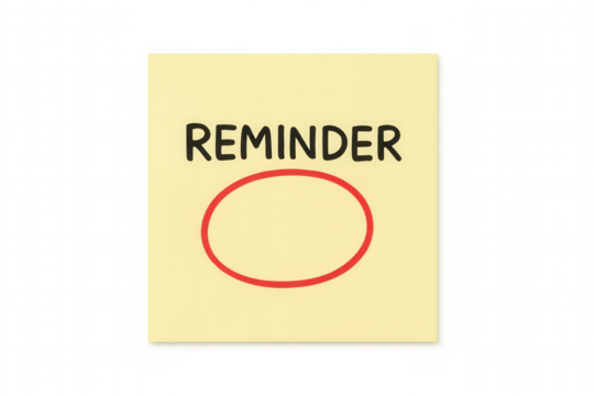 Yellow sticky note with reminder handwritten, empty red circle for message, important task concept on transparent background