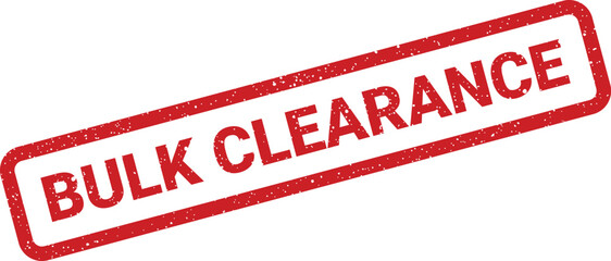 Textured rectangular rubber stamp with Bulk Clearance text for sales events and promotional banners