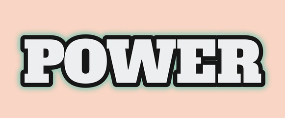 POWER Typography in Bold White Letters with Black Outline and Green Shadow for Strength-Themed Branding, Motivational Graphics, Social Media Campaigns, and Commercial Visual Identity Projects
