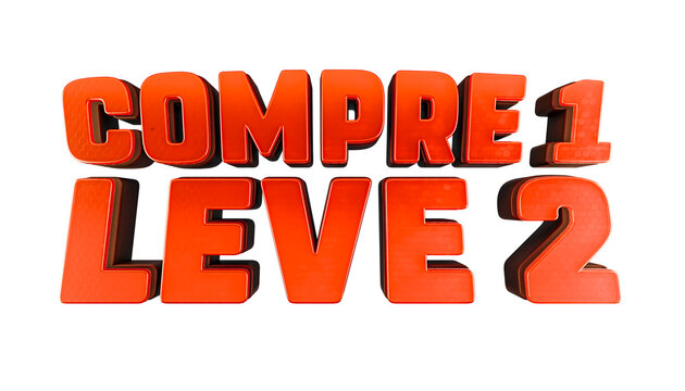 Compre 1 leve 2, selo 3d para promo&ccedil;&otilde;es de varejo