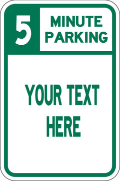 five minute parking - blank parking sign