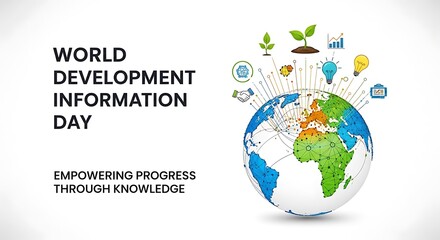 World development information day graphic with text empowering progress through knowledge and a stylized globe with icons representing growth and ideas