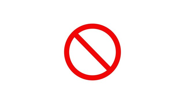 Animated Forbidden Icon, Red Prohibition Sign for Warning Videos. do not enter sign animation on white background. 4k video