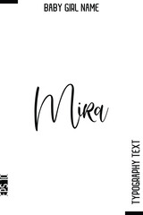 Fototapeta premium Mira -Girl Name Cursive Hand Lettering Typography Vector Template