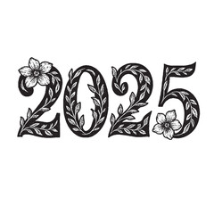 Beautiful floral 2025 number illustration featuring leaves and blossoms in bold black design on white background, perfect for greeting cards, posters, or new year art