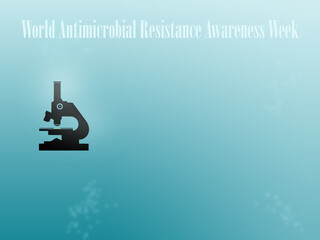 Light blue gradient background with a softly glowing microscope on the left and subtle highlights on the right. The top features the text “World Antimicrobial Resistance Awareness Week” in pale blue.