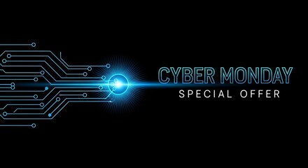 Cyber monday special offer with glowing blue circuit board and light effect on black background, digital technology concept