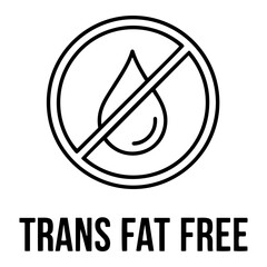 Vector illustration of a trans fat free symbol with a crossed out oil drop icon below