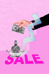 Sketch image art pop trend collage of focused man sit lotus pose do yoga arrow decline low price dollar banknote consumerism