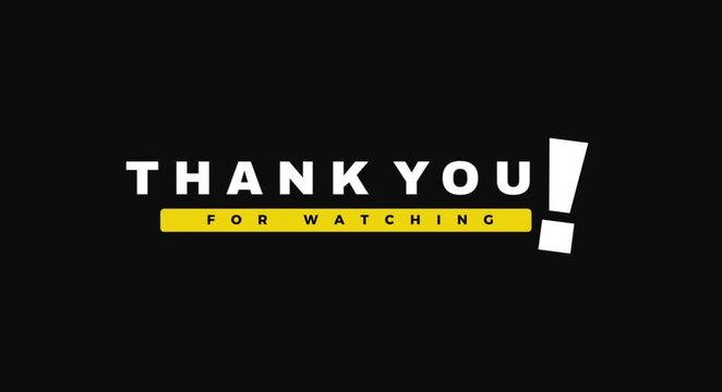 Animation of thank you for watching isolated on black background with 4K resolution