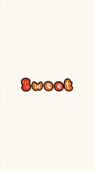 A playful, colorful depiction of the word "sweet" in a fun font, suggesting a lighthearted, cheerful theme.